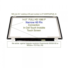 Lp140wf5(sp)(b2) CONNECTOR Narrow 40 pin LCD LED Screen Panel