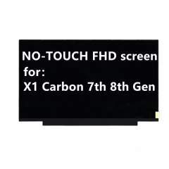 14 inch FHD B140HAN05.7 01YN154 NO-TOUCH FHD LCD screen For Lenovo Thinkpad X1 Carbon 7th 8th Gen 01YN155 5D10X68366 01YN156 5D11C95349